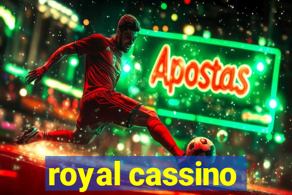 royal cassino